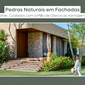 Pedras Naturais em Fachadas