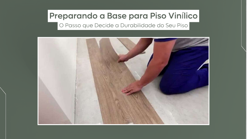 Prepara&ccedil;&atilde;o da Base para Piso Vin&iacute;lico